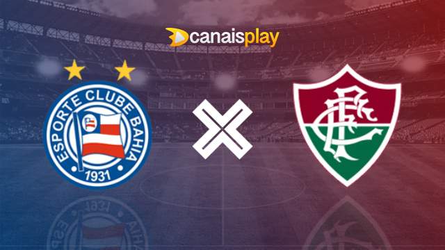 Assistir Bahia x Fluminense ao vivo HD 31/10/2023 online