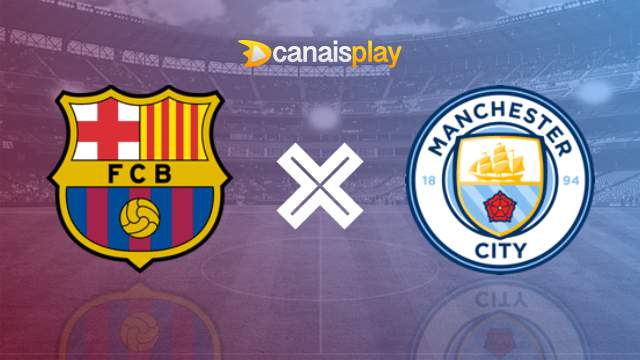 Assistir Barcelona x Manchester City ao vivo 30/07/2024