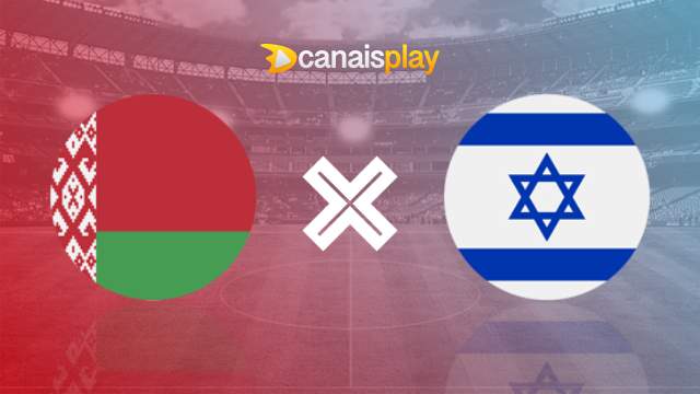 Assistir Belarus x Israel HD 16/06/2023 ao vivo 