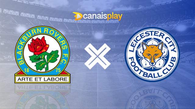 Assistir Blackburn x Leicester ao vivo 01/10/2023 online