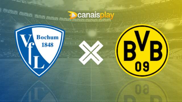 Assistir Bochum x Borussia Dortmund grátis 26/08/2023 ao vivo