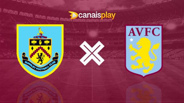 Assistir Burnley x Aston Villa HD 27/08/2023 ao vivo 