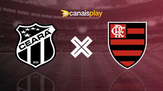 Assistir Ceará x Flamengo grátis 08/08/2024 ao vivo