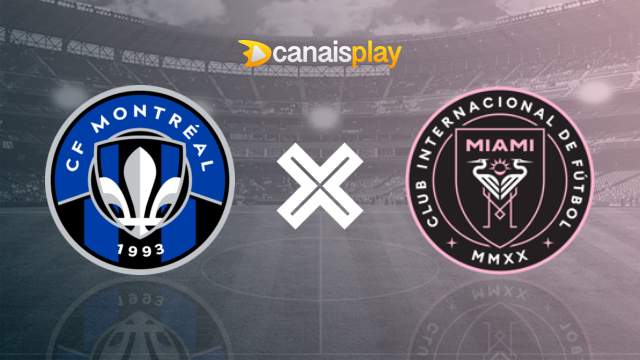 Assistir CF Montreal x Inter Miami grátis 11/05/2024 ao vivo