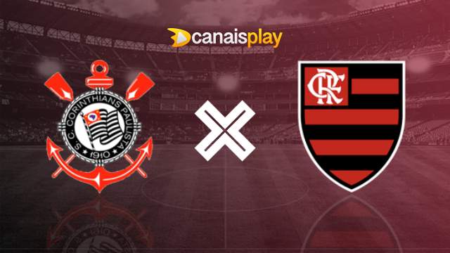 Assistir Corinthians x Flamengo HD 07/10/2023 ao vivo 