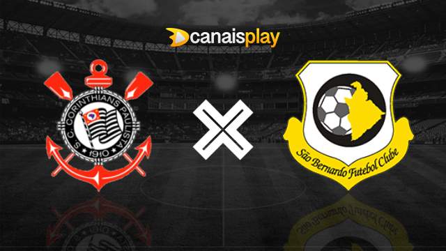 Assistir Corinthians x São Bernardo ao vivo HD 14/09/2023 online