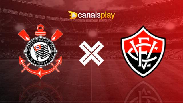 Assistir Corinthians x Vitória ao vivo grátis 04/07/2024 