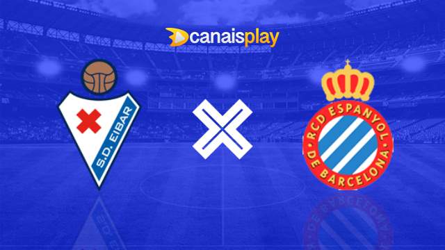 Assistir Eibar x Espanyol ao vivo HD 24/02/2024 online