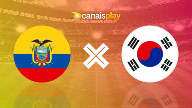 Assistir Equador x Coreia do Sul HD 01/06/2023 ao vivo 