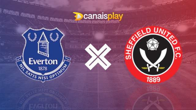 Assistir Everton x Sheffield United ao vivo HD 11/05/2024 online