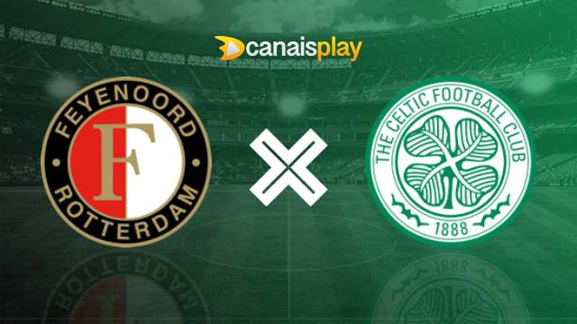 Assistir Feyenoord x Celtic grátis 19/09/2023 ao vivo