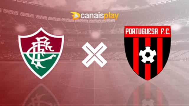 Assistir Fluminense x Portuguesa ao vivo 21/01/2024