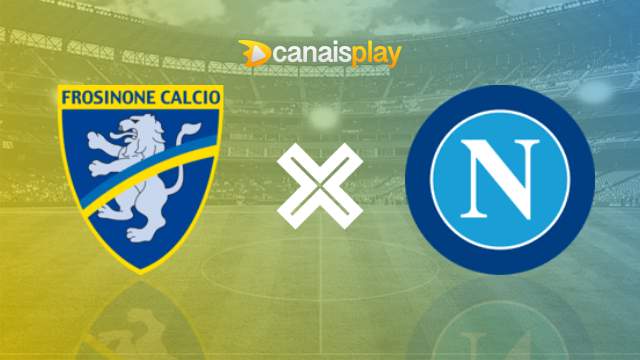 Assistir Frosinone x Napoli ao vivo 19/08/2023 online