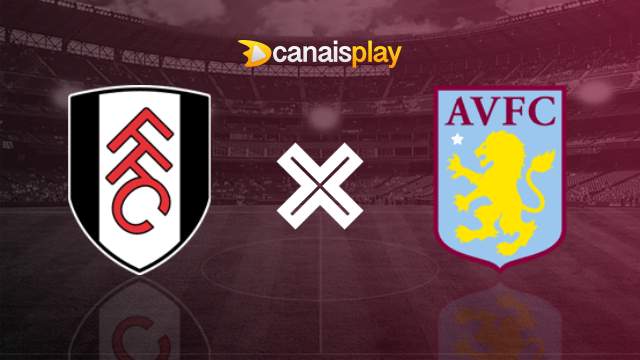 Assistir Fulham x Aston Villa ao vivo 26/07/2023 online