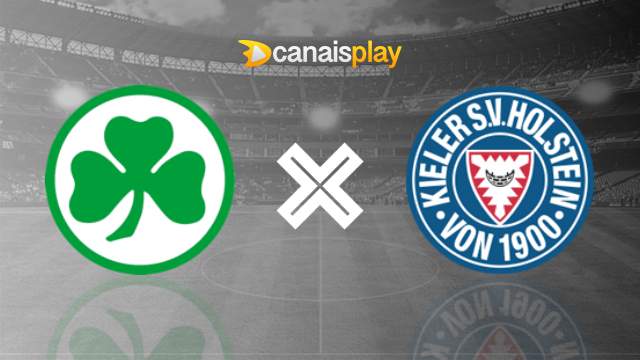 Assistir Greuther Furth x Holstein Kiel grátis 28/01/2024 ao vivo