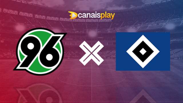 Assistir Hannover 96 x Hamburgo ao vivo grátis 23/08/2024 