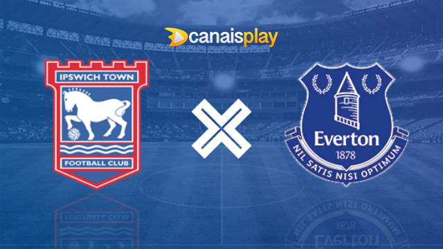 Assistir Ipswich Town x Everton HD 19/10/2024 ao vivo 