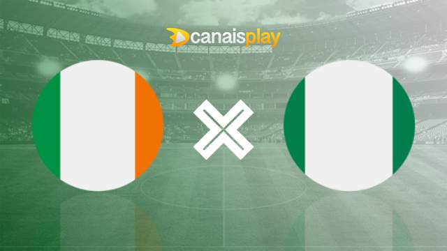 Assistir Irlanda x Nigéria ao vivo 31/07/2023