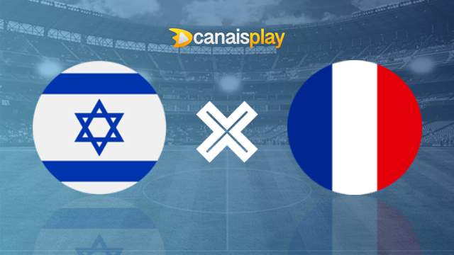 Assistir Israel x França ao vivo grátis 10/10/2024 