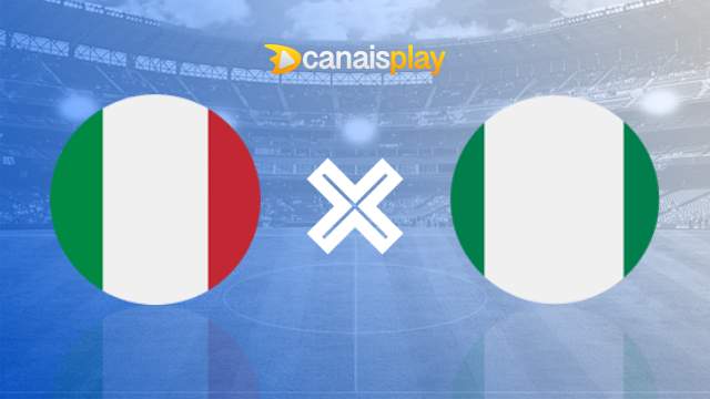 Assistir Itália x Nigéria HD 24/05/2023 ao vivo 
