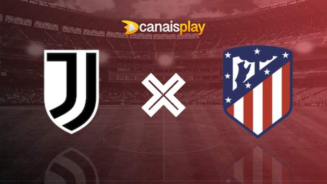 Assistir Juventus x Atlético de Madrid HD 11/08/2024 ao vivo 