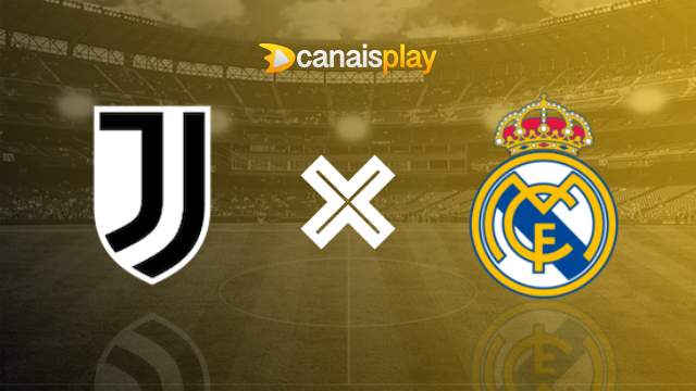 Assistir Juventus x Real Madrid ao vivo grátis 02/08/2023 