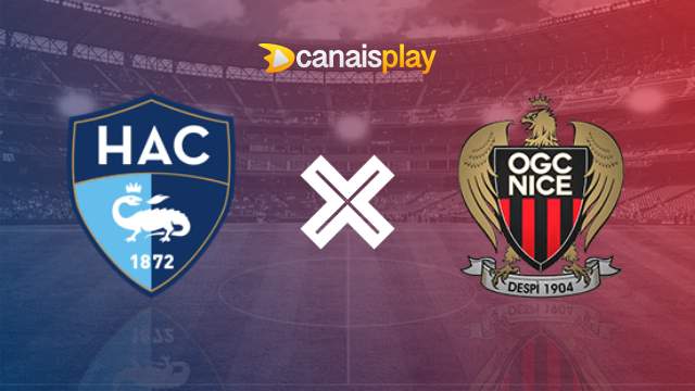 Assistir Le Havre x Nice HD 16/12/2023 ao vivo 