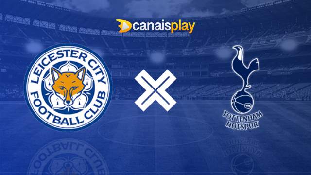 Assistir Leicester x Tottenham HD 19/08/2024 ao vivo 