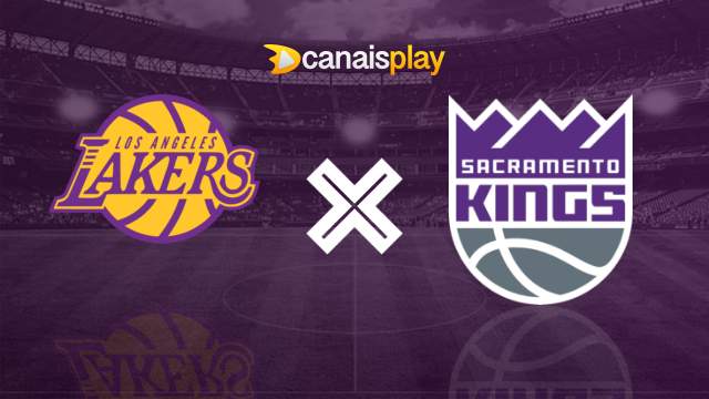 Assistir Los Angeles Lakers x Sacramento Kings ao vivo 26/10/2024