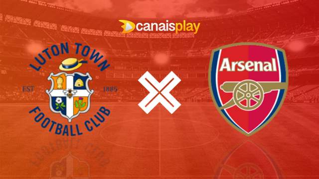 Assistir Luton Town x Arsenal ao vivo HD 05/12/2023 online