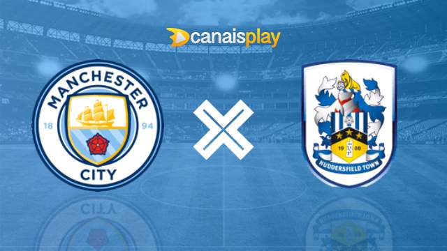 Assistir Manchester City x Huddersfield ao vivo 07/01/2024 online
