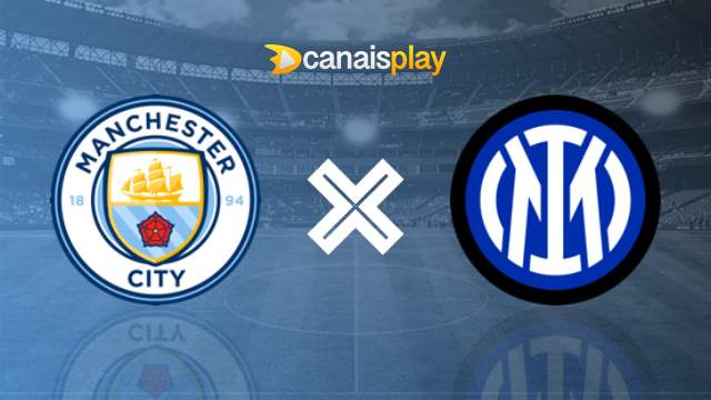 Assistir Manchester City x Inter de Milão ao vivo HD 18/09/2024 online