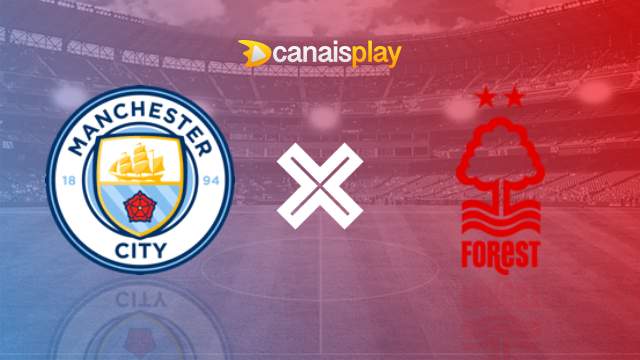 Assistir Manchester City x Nottingham Forest HD 23/09/2023 ao vivo 