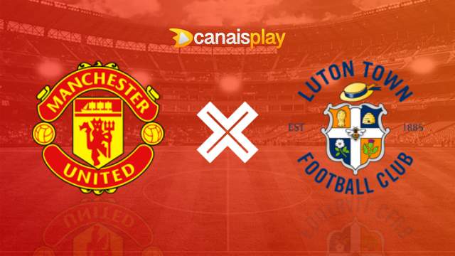 Assistir Manchester United x Luton Town grátis 11/11/2023 ao vivo