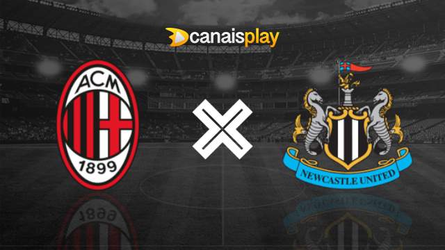 Assistir Milan x Newcastle ao vivo 19/09/2023