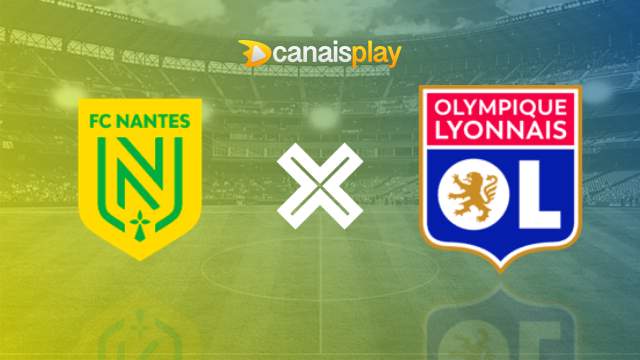 Assistir Nantes x Lyon ao vivo grátis 07/04/2024 