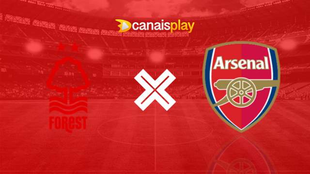 Assistir Nottingham Forest x Arsenal ao vivo HD 30/01/2024 online