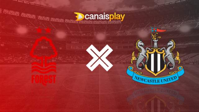 Assistir Nottingham Forest x Newcastle ao vivo HD 28/08/2024 online