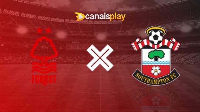 Assistir Nottingham Forest x Southampton grátis 08/05/2023 ao vivo