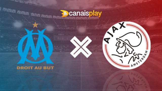 Ajax x Olympique de Marselha: onde assistir ao vivo e horário do