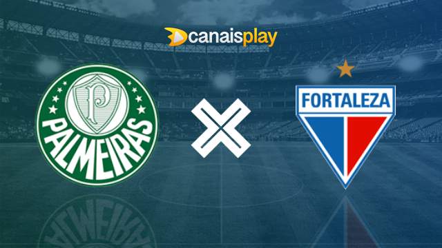 Assistir Palmeiras x Fortaleza ao vivo HD 22/07/2023 online