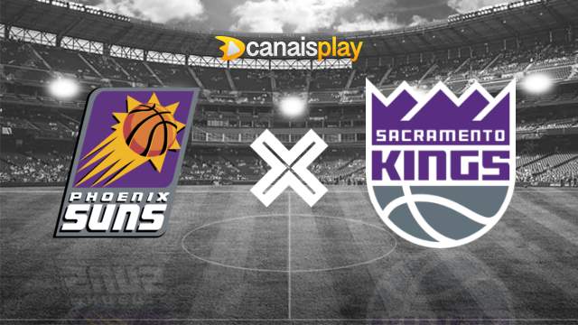Assistir Phoenix Suns x Sacramento Kings ao vivo 13/02/2024 online