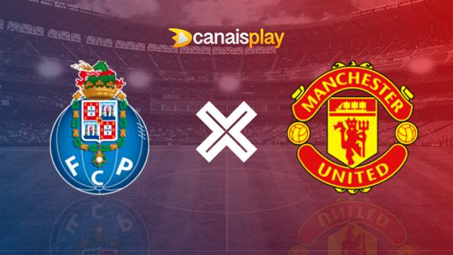 Assistir Porto x Manchester United grátis 03/10/2024 ao vivo