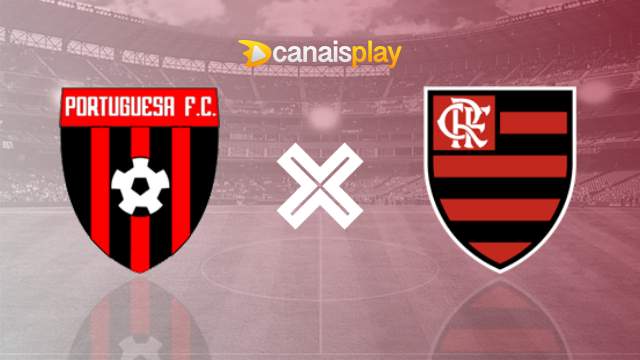 Assistir Portuguesa x Flamengo ao vivo 27/01/2024 online