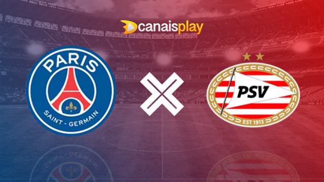 Assistir PSG x PSV HD 22/10/2024 ao vivo 