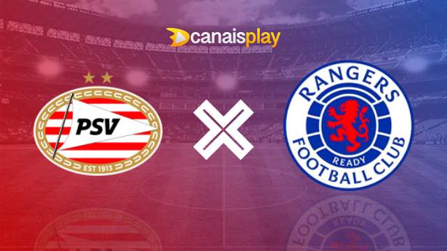 Assistir PSV x Rangers HD 30/08/2023 ao vivo 