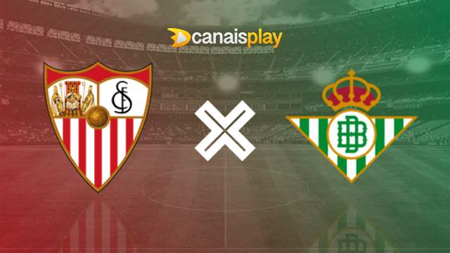 Assistir Sevilla x Betis ao vivo 03/08/2023