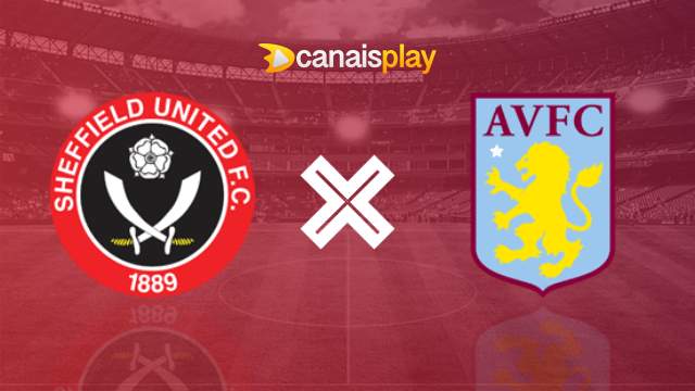 Assistir Sheffield United x Aston Villa ao vivo 03/02/2024