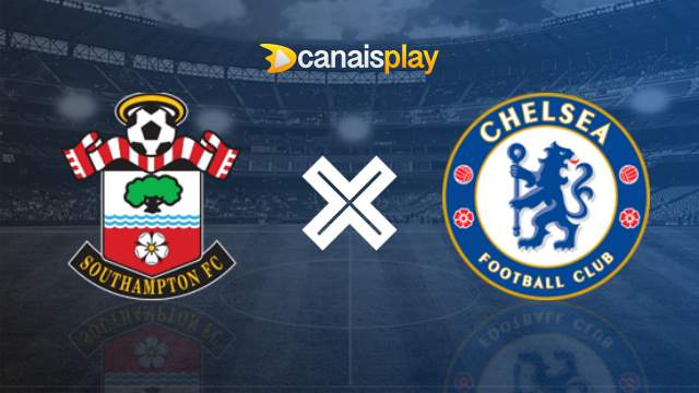 Assistir Southampton x Chelsea grátis 04/12/2024 ao vivo