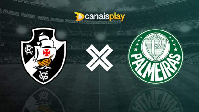 Assistir Vasco x Palmeiras HD 30/05/2023 ao vivo 